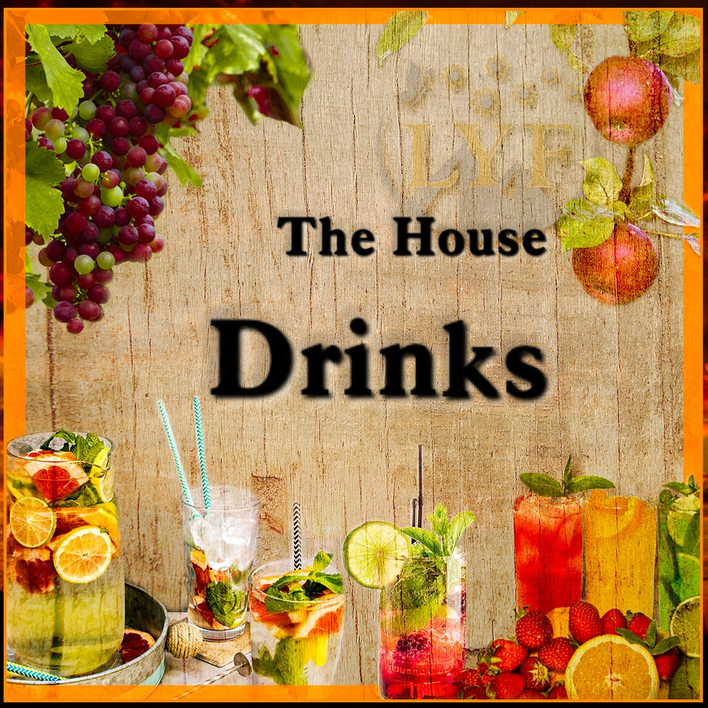 The House Drinks